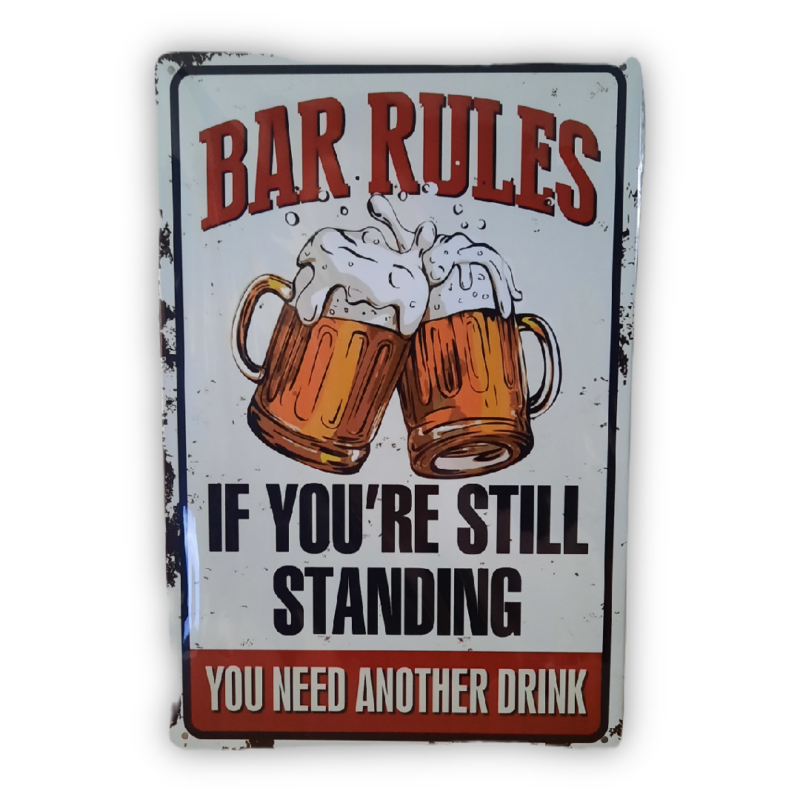 Bar rules - if you're still standing