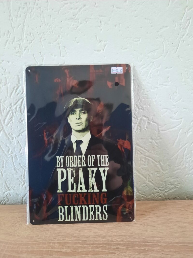 By order of te Peaky blinders