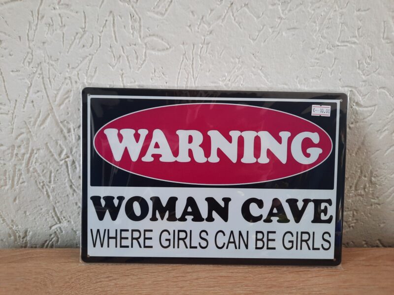 Warning! WOMAN CAVE