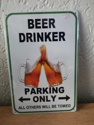 Beer drinker parking only