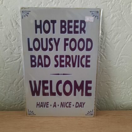 Hot beer, lousy food, bad service. welcome
