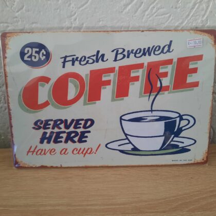 Fresh brewed coffee served here